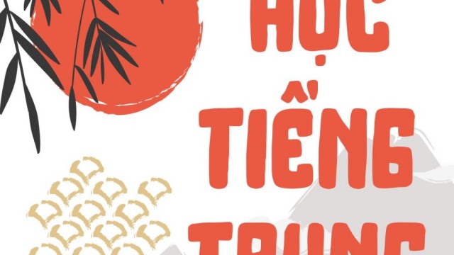 Học tiếng Trung hiệu quả để du học: Từ cơ bản đến nâng cao