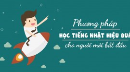 Cách học tiếng Nhật cho người mới bắt đầu hiệu quả nhất