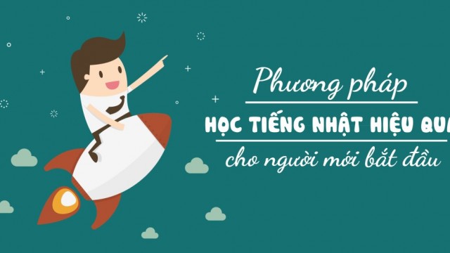 Cách học tiếng Nhật cho người mới bắt đầu hiệu quả nhất