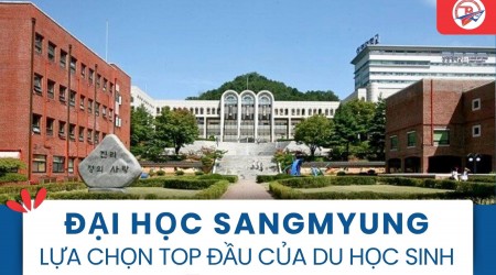 Đại học Sangmyung Hàn Quốc - Lựa chọn top 1 của du học sinh quốc tế tại Seoul 
