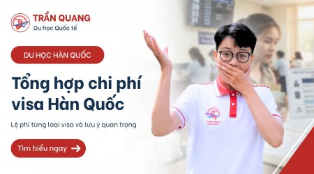 Tổng hợp chi phí visa Hàn Quốc mới nhất 2026 