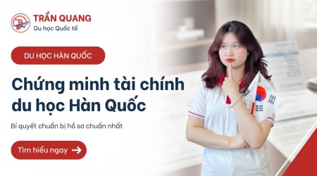 Chứng minh tài chính du học Hàn Quốc: Bí quyết chuẩn bị hồ sơ chuẩn nhất 2026