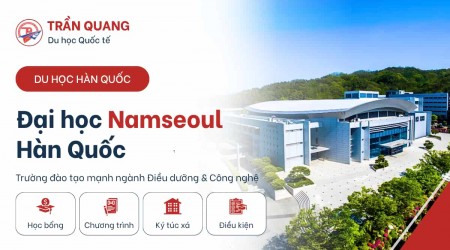 Đại học Namseoul Hàn Quốc – Trường đào tạo mạnh ngành Điều dưỡng & Công nghệ
