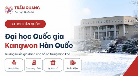 Đại học Quốc gia Kangwon Hàn Quốc - Trường Quốc gia dành cho hồ sơ trung bình khá