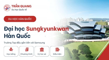 Đại học Sungkyunkwan Hàn Quốc 2026 – Trường Top đầu gắn liền với Samsung