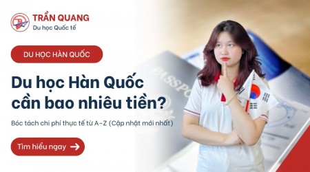 Du Học Hàn Quốc Cần Bao Nhiêu Tiền? Bóc Tách Chi Phí Thực Tế Từ A–Z (Cập Nhật 2026)
