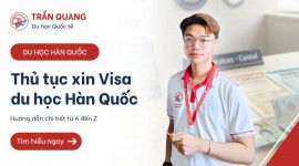 Thủ tục xin Visa du học Hàn Quốc 2026 – Hướng dẫn chi tiết từ A đến Z