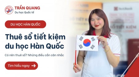 Đừng thuê sổ tiết kiệm du học Hàn Quốc trước khi đọc bài này!