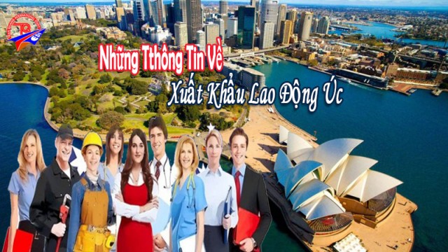 Những thông tin về xuất khẩu lao động Úc