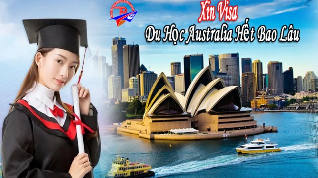 Xin visa du học Úc hết bao lâu