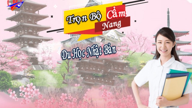 Trọn bộ cẩm nang du học Nhật Bản