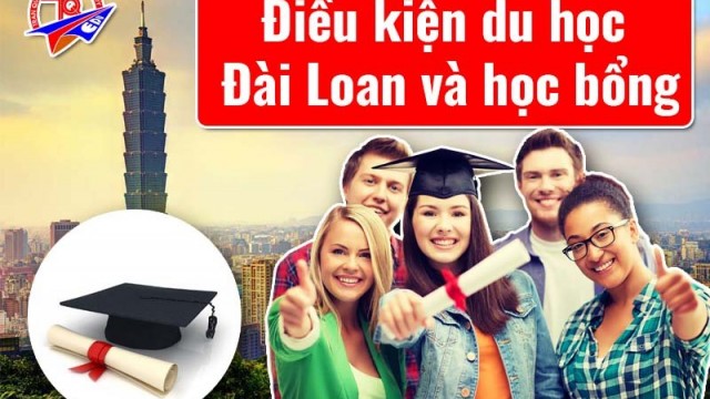 Điều kiện du học Đài Loan và học bổng 2024