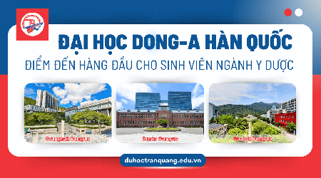Đại học Dong-A Hàn Quốc điểm đến hàng đầu cho sinh viên ngành Y Dược