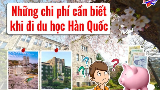 Chi phí du học Hàn Quốc