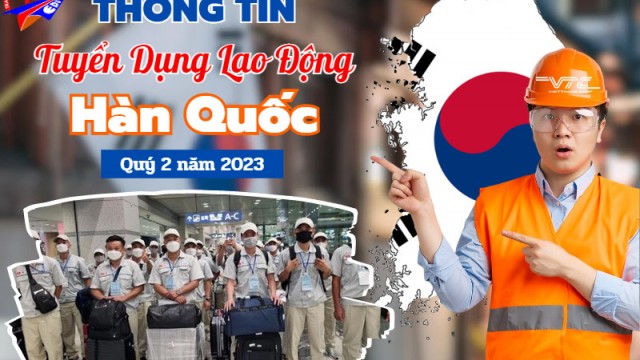 Thông tin tuyển dụng Lao động Hàn Quốc 