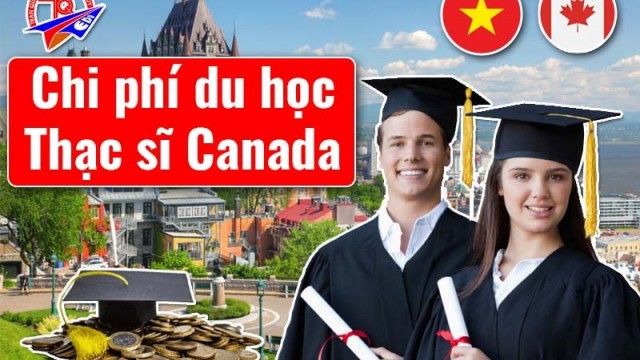 Chi phí du học Thạc sĩ Canada