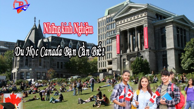 Những kinh nghiệm du học Canada bạn cần biết