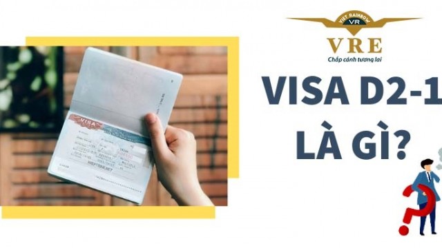 THÔNG TIN VỀ CHƯƠNG TRÌNH CAO ĐẲNG VISA D2-1