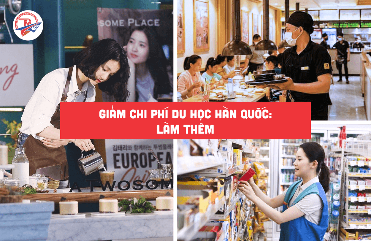 Du học sinh làm thêm để giảm chi phí du học Hàn Quốc