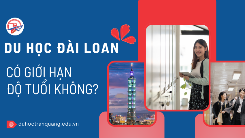 Du học Đài Loan có giới hạn tuổi không