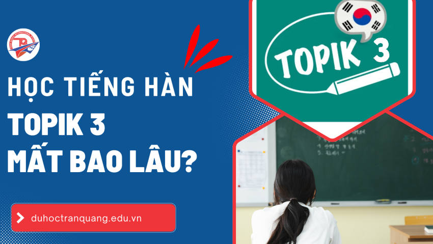 học tiếng hàn topik 3 mất bao lâu